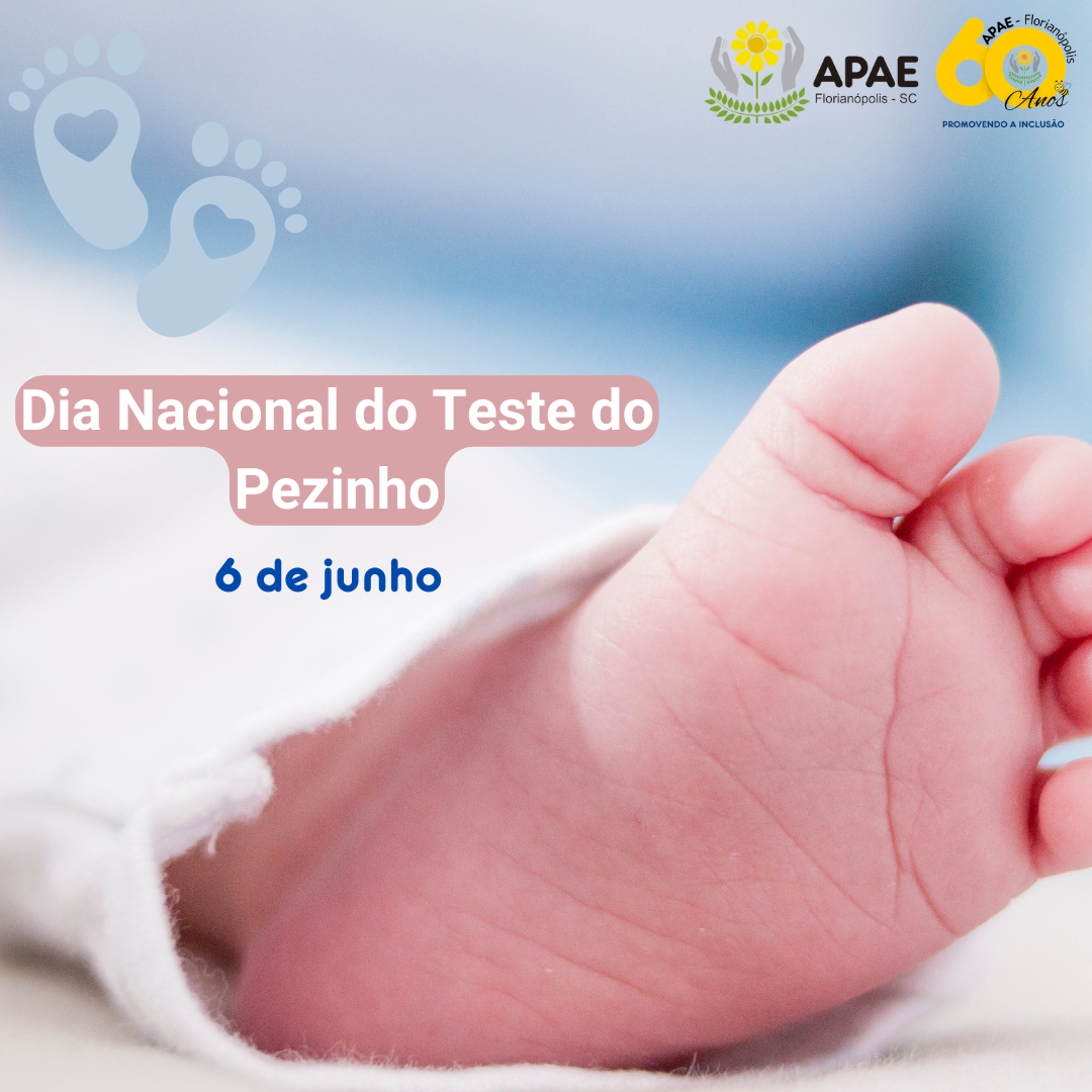 Dia Nacional do Teste do Pezinho 